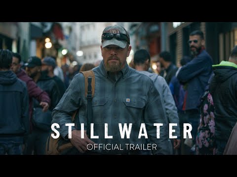 STILLWATER - Official Trailer [HD] - In Theaters July 30