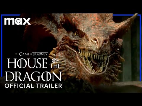 House of the Dragon | Official Trailer | Max
