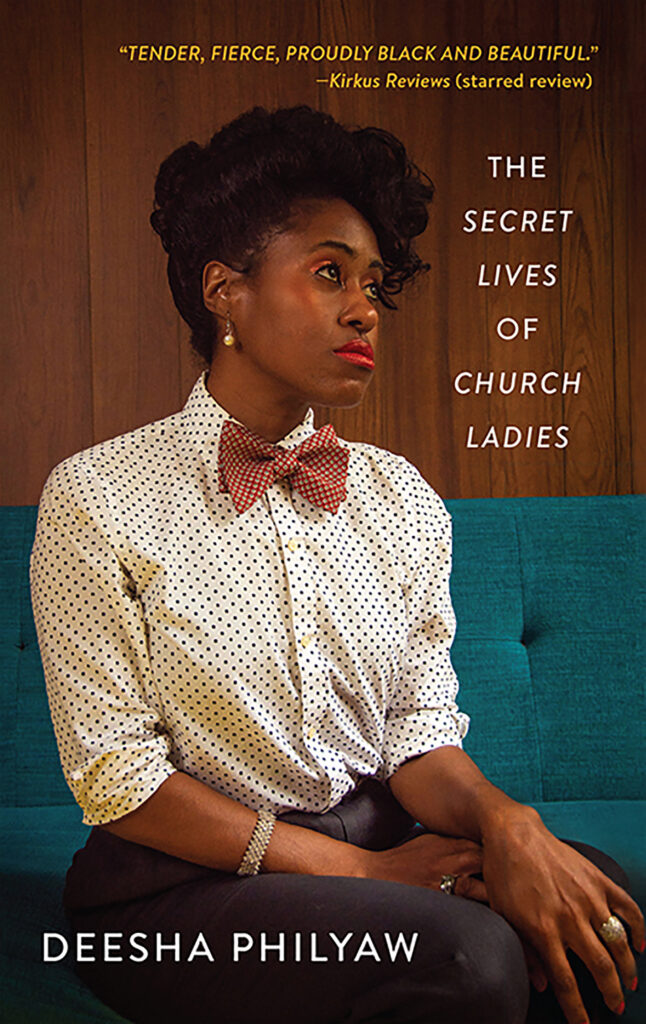 The Secret Lives of Church Ladies by Deesha Philyaw  Tessa Thompson will produce
