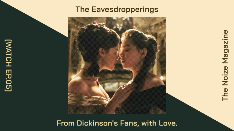 the eavesdropperings from dickinsons fan with love