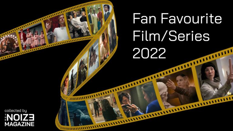 fan favourite film and series of the year 2022 by the noize magazine
