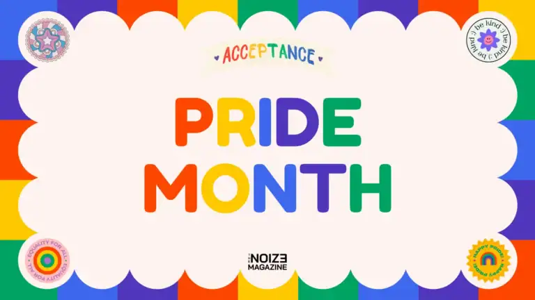 pride month - the noize magazine
