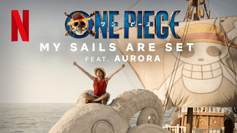 Aurora - My Sails Are Set - One Piece - Netflix