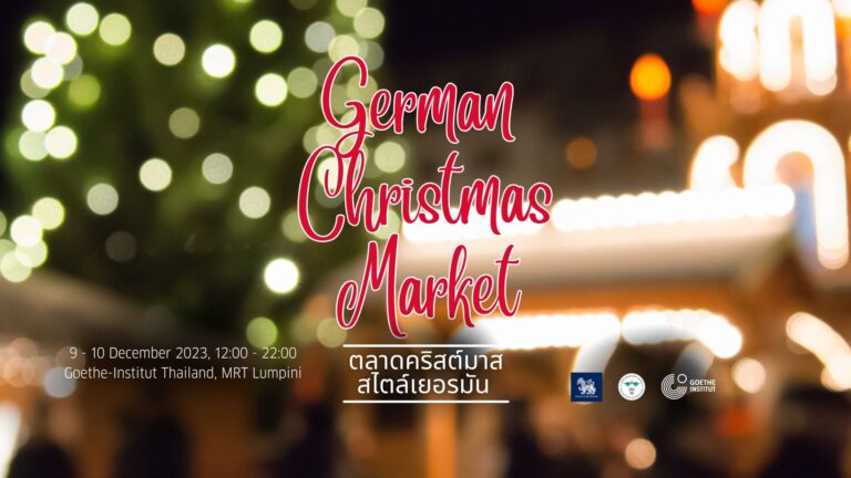 German Christmas Market 2023 - Goethe Institut Thailand