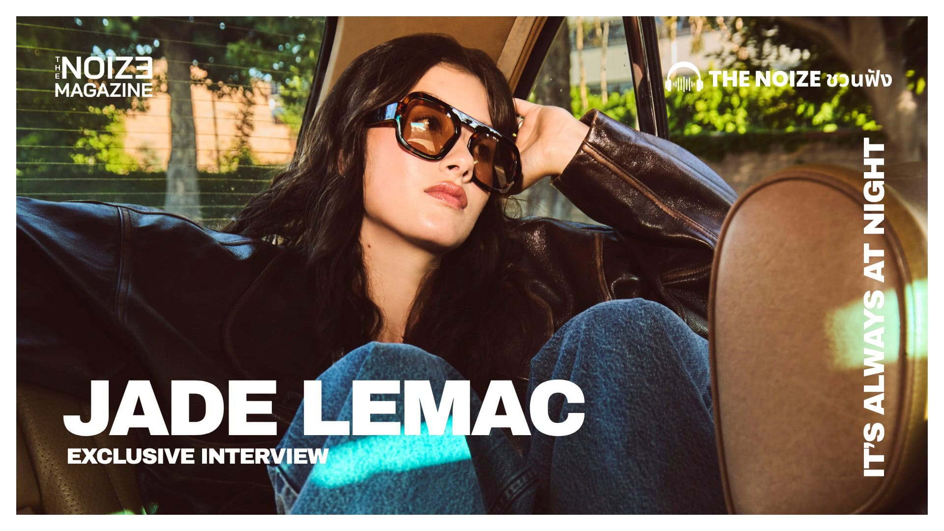 Jade LeMac - Exclusive Interview by The Noize Magazine - Secret Signals