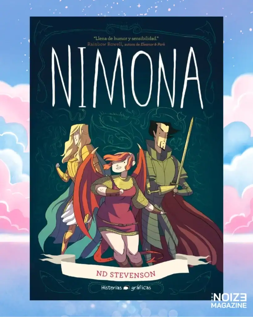 Nimona โดย N.D. Stevenson - Trans Rights Readathon - The Noize Magazine
