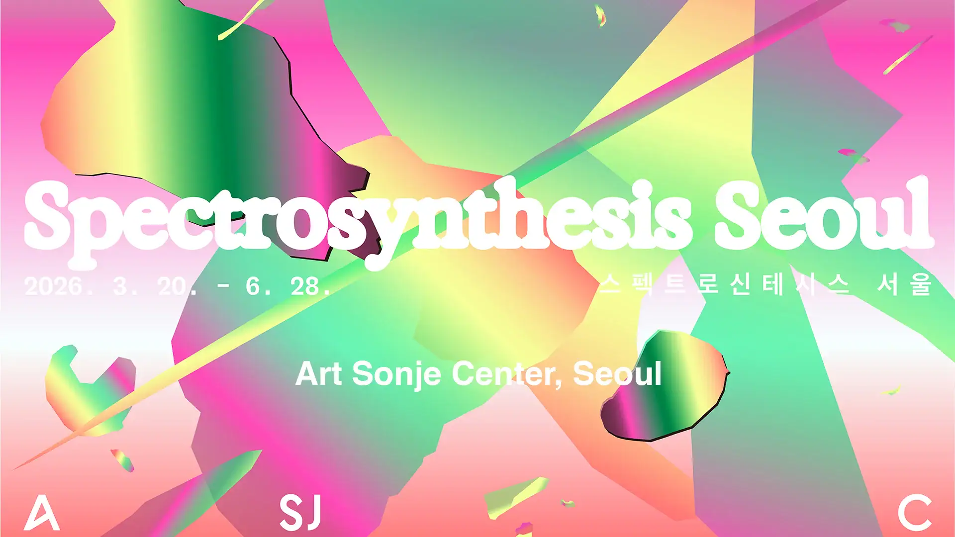 SPECTROSYNTHESIS - Seoul - Art Sonje Center and Sunpride Foundation
