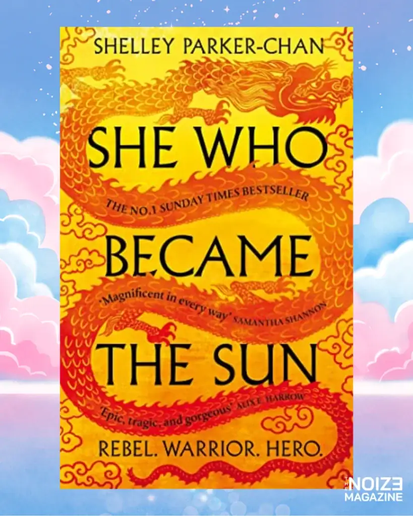 She Who Became the Sun โดย Shelley Parker-Chan - Trans Rights Readathon - The Noize Magazine