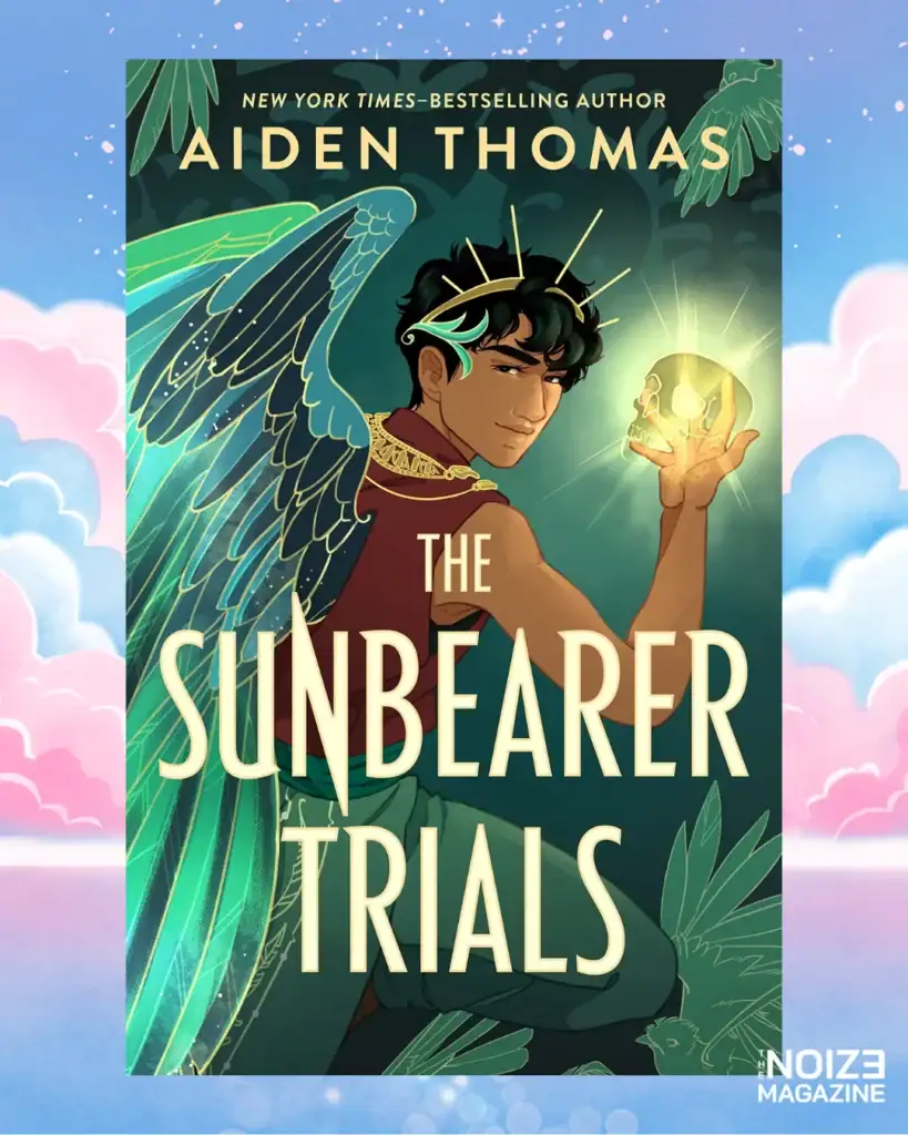 The Sunbearer Trials โดย Aiden Thomas - Trans Rights Readathon - The Noize Magazine