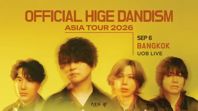 OFFICIAL HIGE DANDISM ASIA TOUR 2026 in BANGKOK - AEG - VIJI CORP