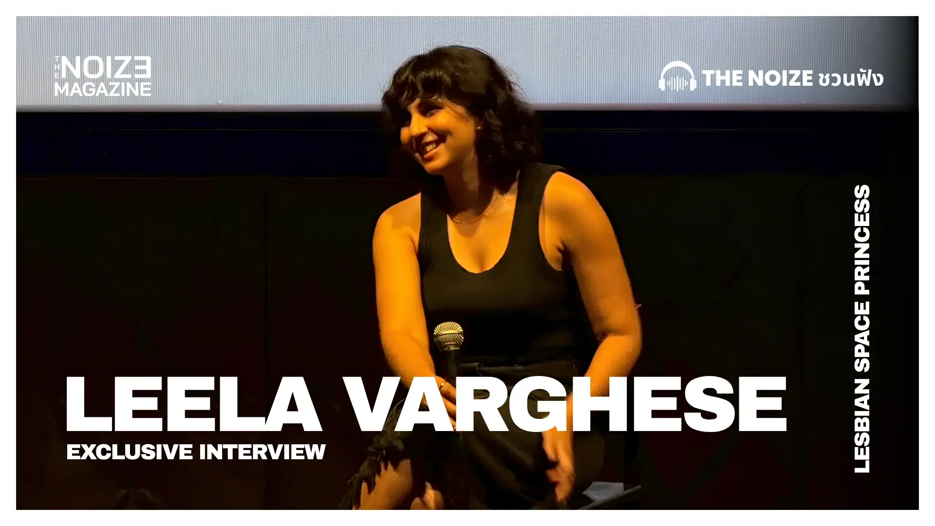 The Noize magazine Interview - Leela Varghese - Lesbian Space Princess - Baturu