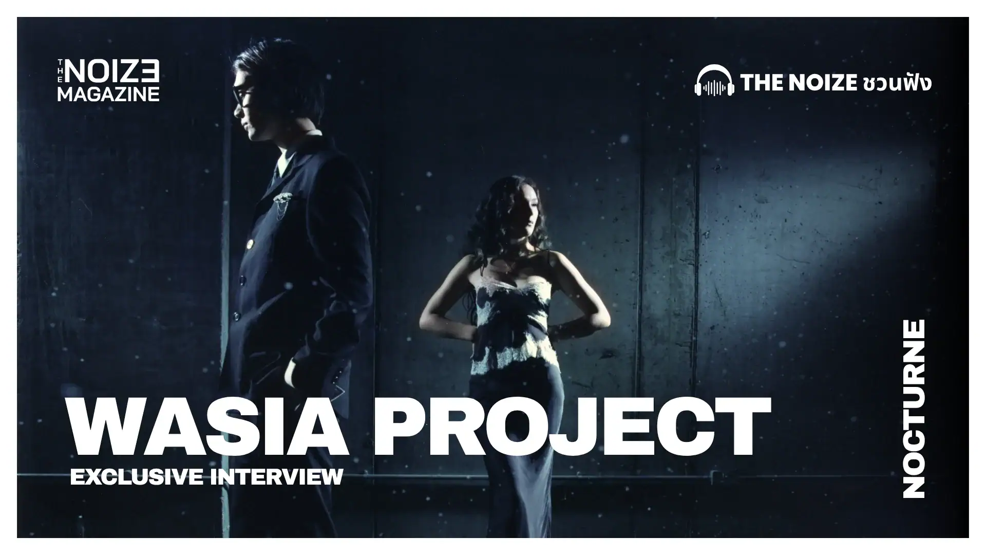 Wasia Project - Nocturne - Interviewed by The Noize Magazine