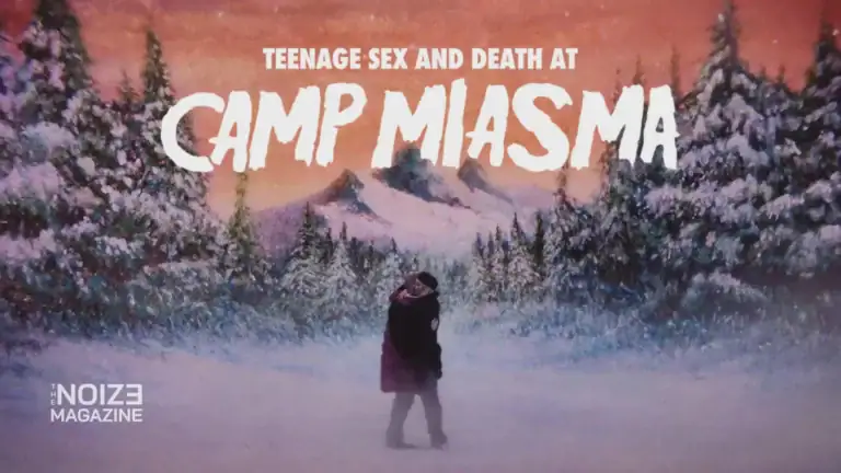 Teenage Sex and Death at Camp Miasma - Mubi - The Noize Magazine