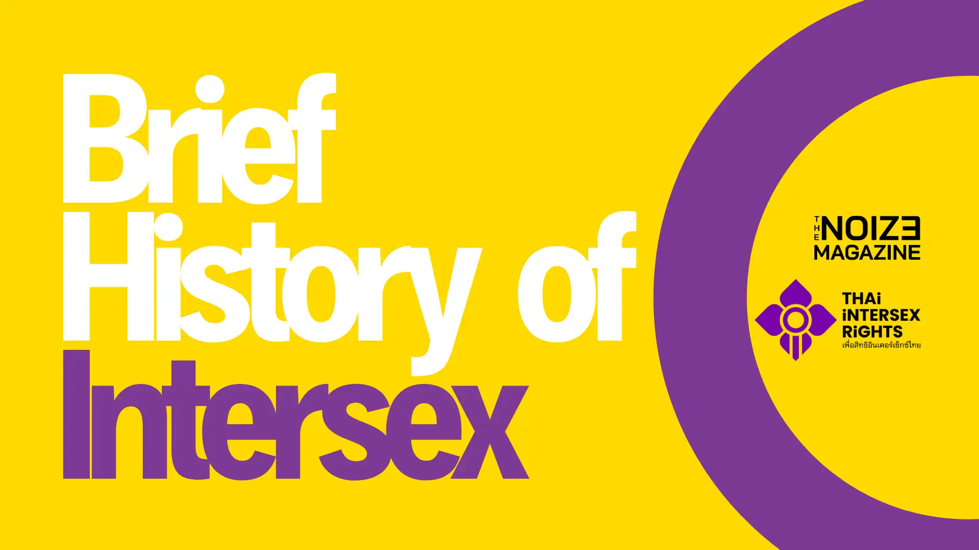 the future of intersex rights - The Noize Magazine x Thai Intersex Rights